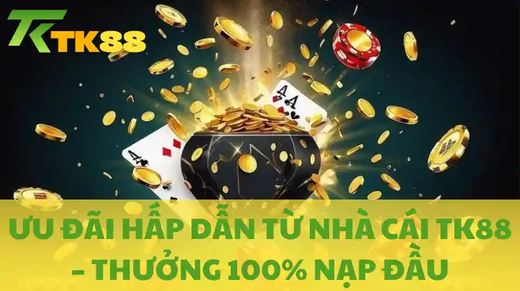 Khuyến mãi khủng của mini game TK88 được yêu thích