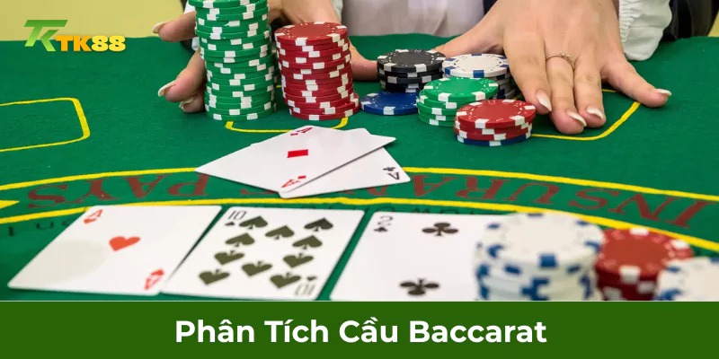 Phân tích cầu Baccarat
